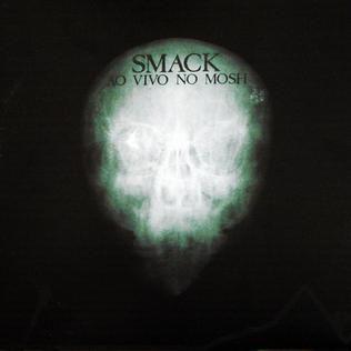 Portada de Álbum "Ao Vivo no Mosh", de Smack