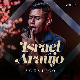 Portada de Sencillo/EP "Israel Araújo - Acústico Volume 2", de Israel Araújo