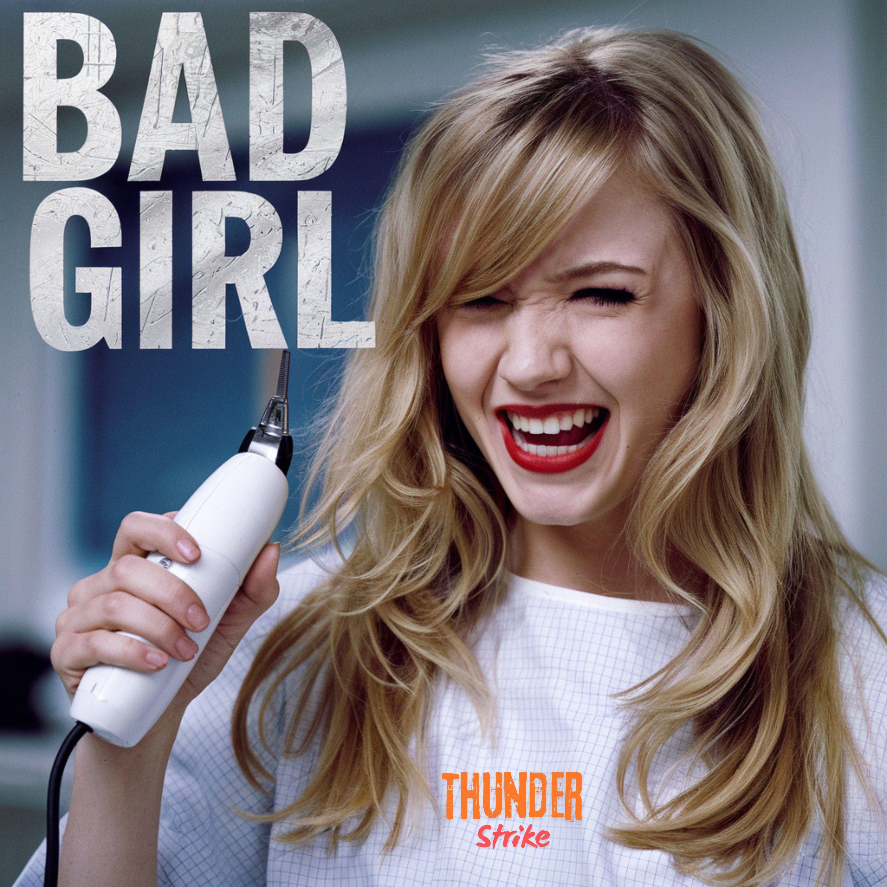 Capa do Single/EP "Bad Girl", de Thunder Strike