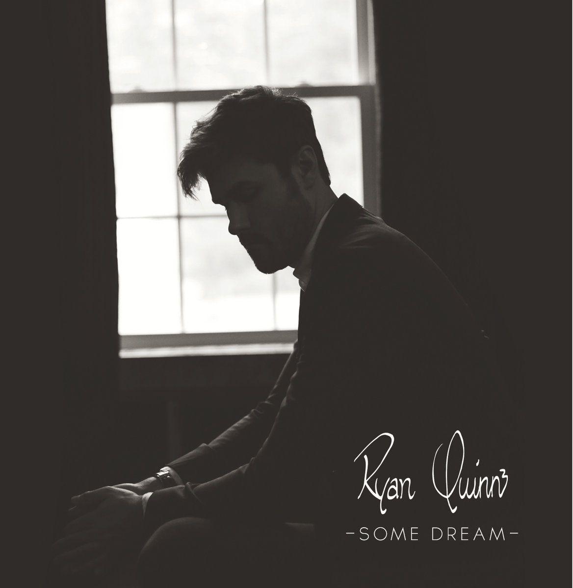 Capa do Álbum "Some Dream", de Ryan Quinn