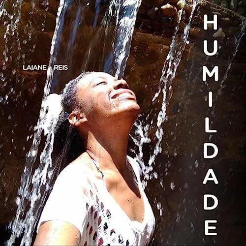 Portada de Sencillo/EP "Humildade", de Laiane Reis
