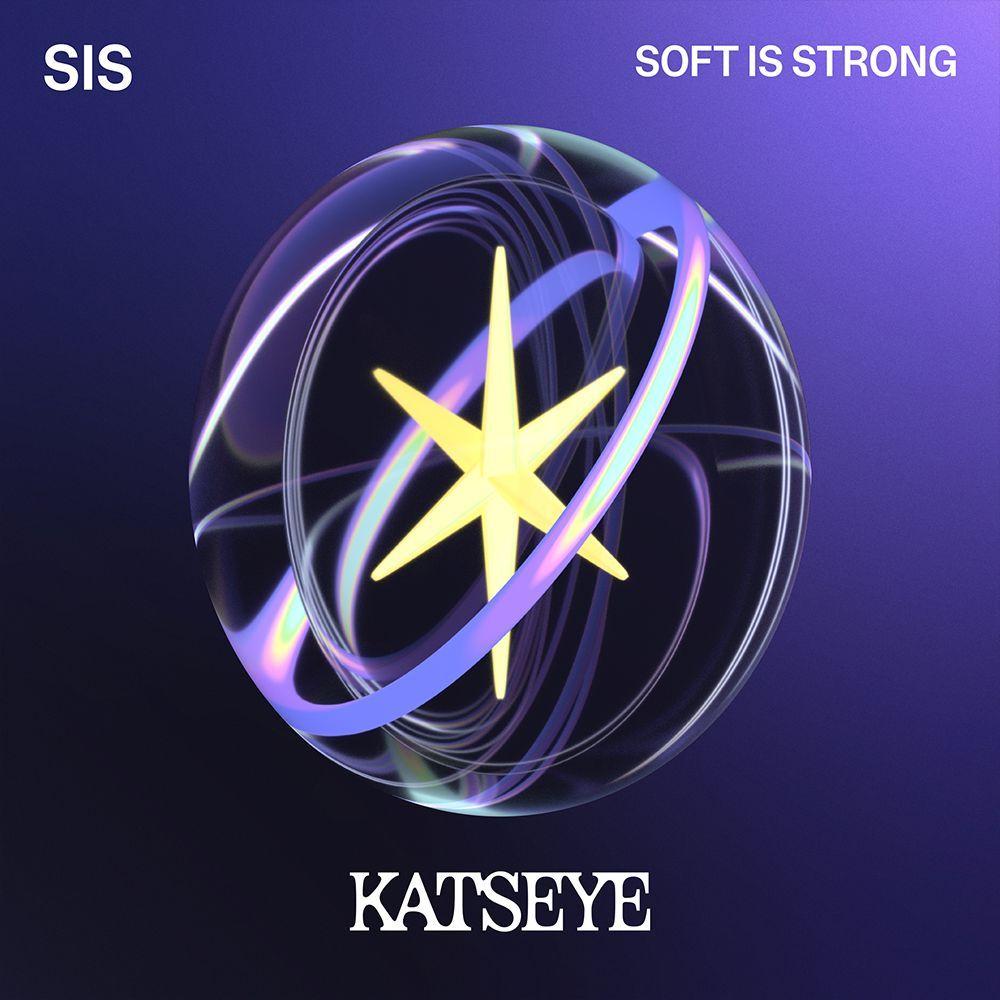 Capa do Single/EP "SIS (Soft Is Strong)", de KATSEYE