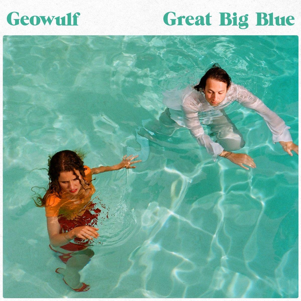 Portada de Álbum "Great Big Blue ", de Geowulf