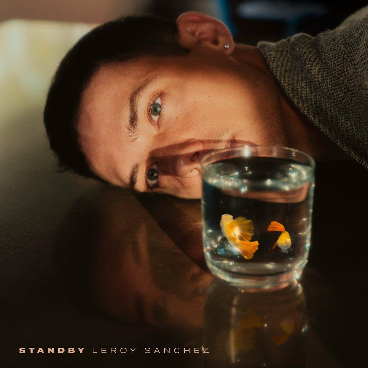 Portada de Sencillo/EP "STANDBY", de Leroy Sanchez