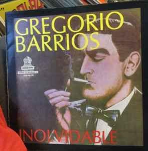Capa do Álbum "Inolvidable", de Gregório Barrios