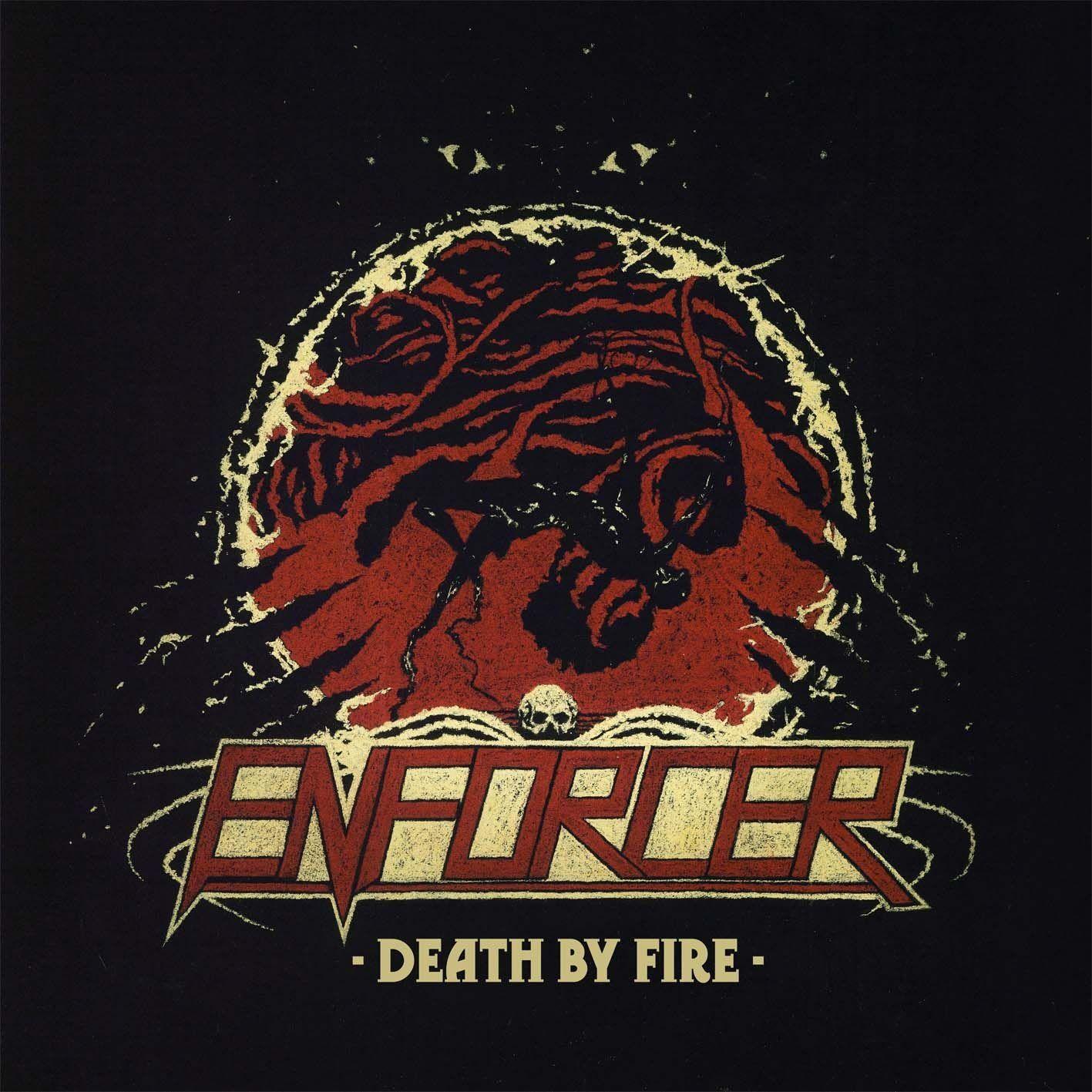 Capa do Álbum "Death By Fire", de Enforcer