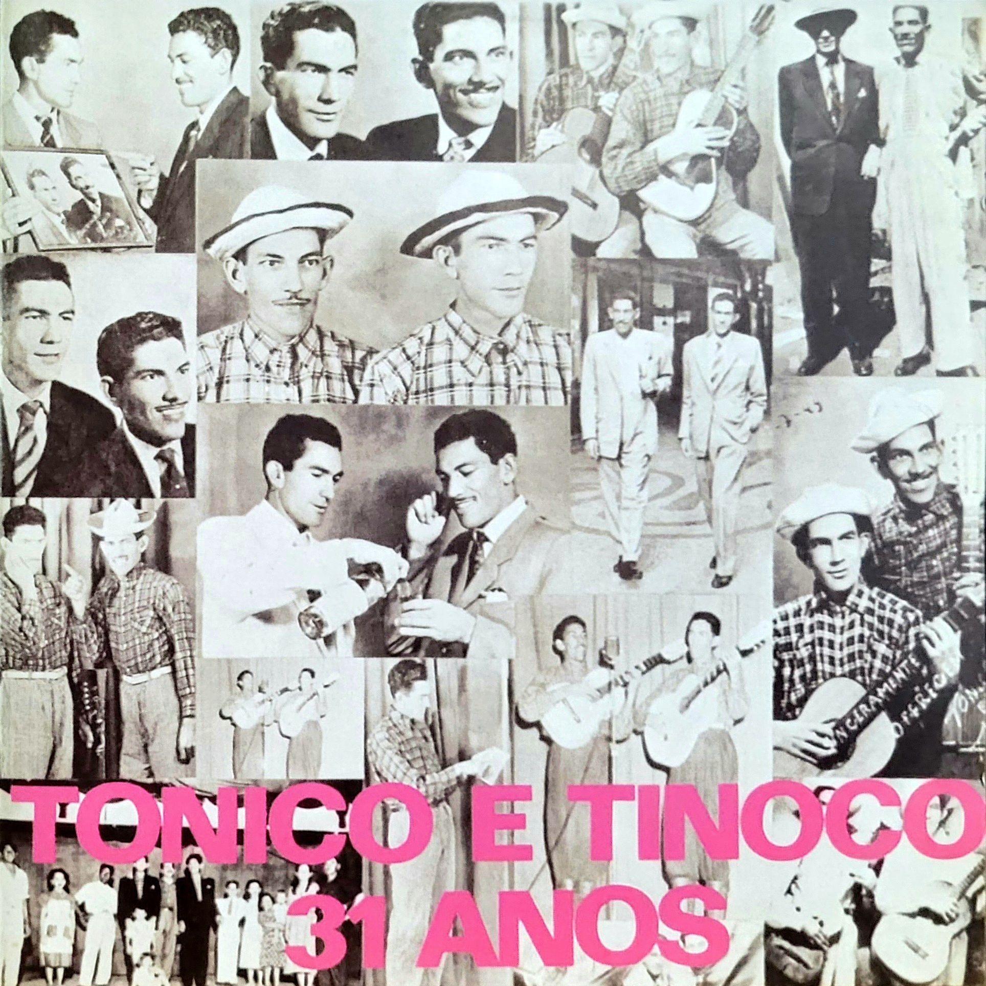 Album cover of "31 Anos" by Tonico e Tinoco