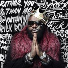 Album cover of "Rather You Than Me" by Rick Ross