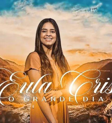 Capa do álbum "O Grande Dia", de Eula Cris