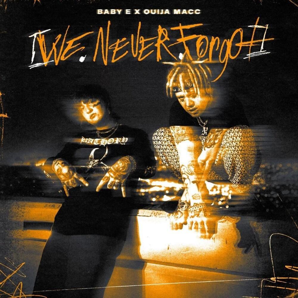 Portada de Álbum "We Never Forgot", de Baby E
