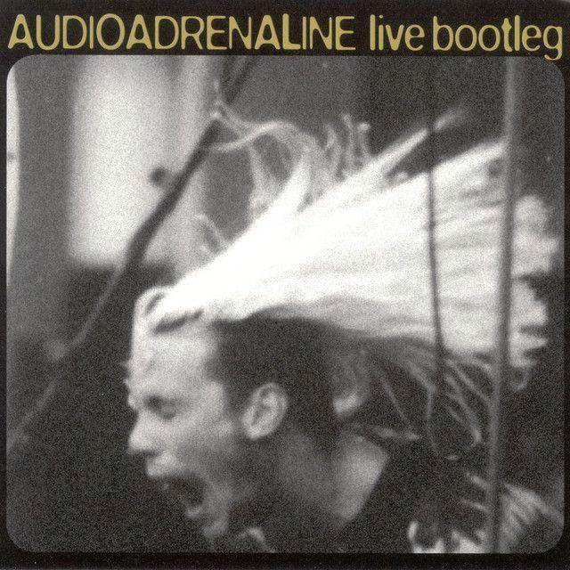Portada de Álbum "Live Bootleg (Live)", de Audio Adrenaline