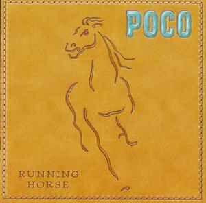 Portada del álbum "Running Horse", de Poco