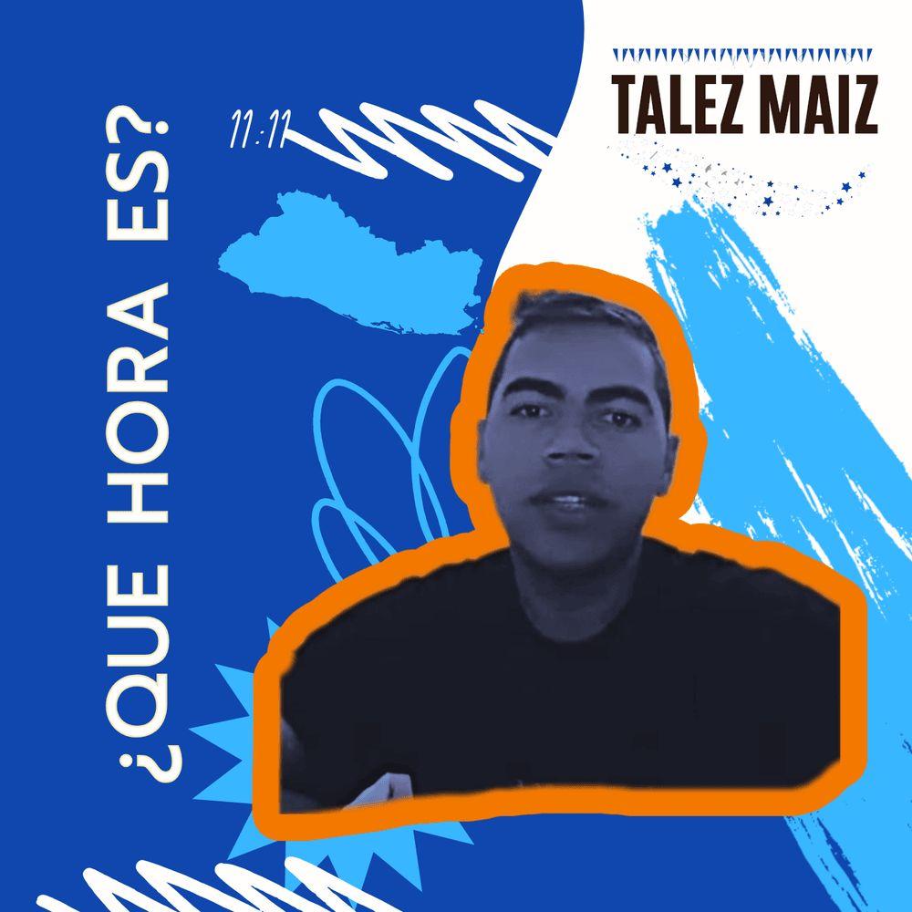 Portada de Sencillo/EP "Que Hora Es", de Talez Maiz
