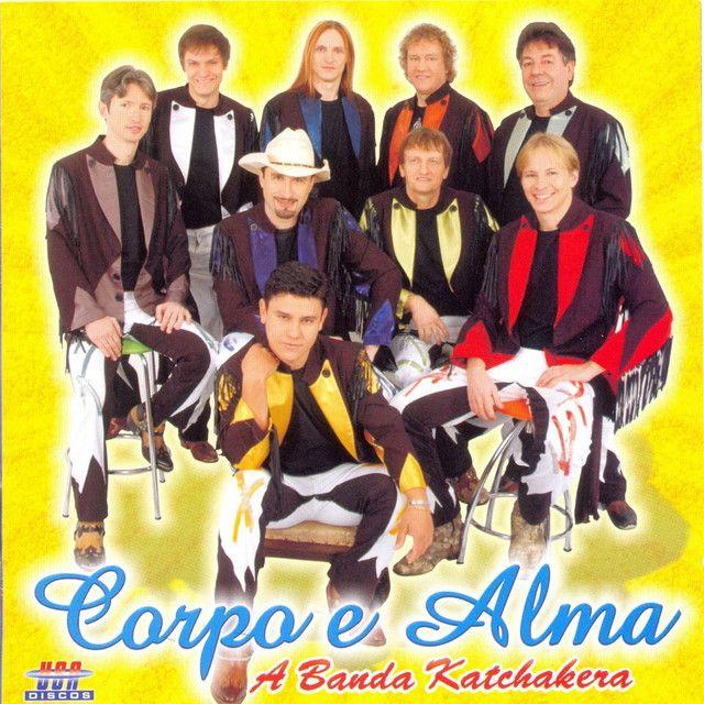 Portada de Álbum "A Banda Katchakera", de Corpo e Alma