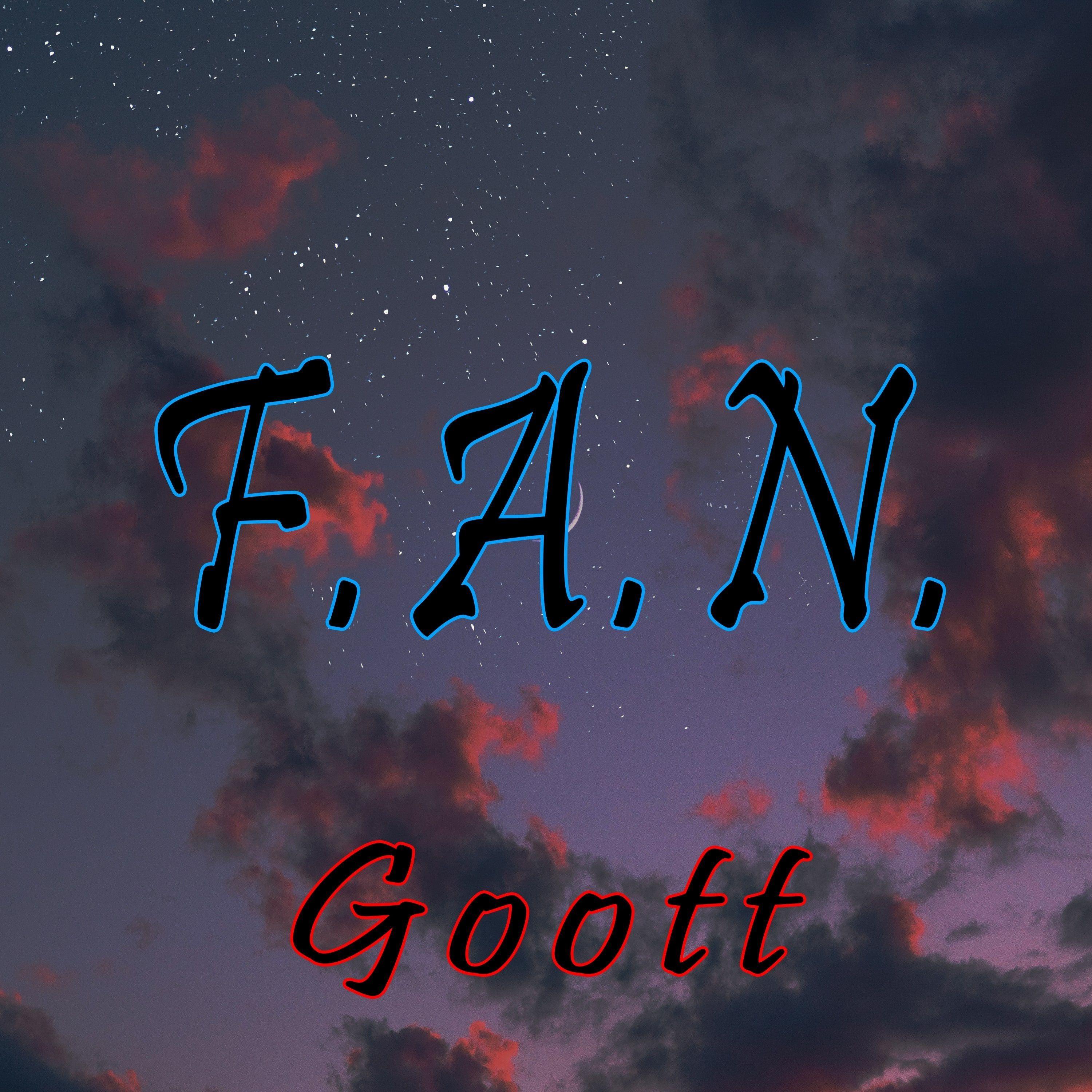 Capa do Álbum "F.A.N.", de Goott