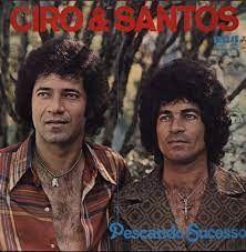 Capa do Álbum "Pescando Sucesso", de Ciro e Santos