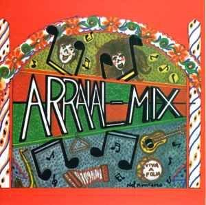 Portada de Álbum "Arraial Mix", de Nel Monteiro