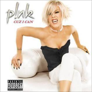 Portada de Sencillo/EP "'Cuz I Can", de P!nk
