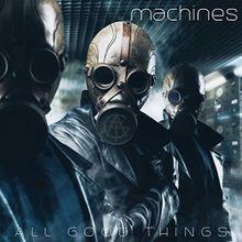 Portada de Álbum "Machine", de All Good Things