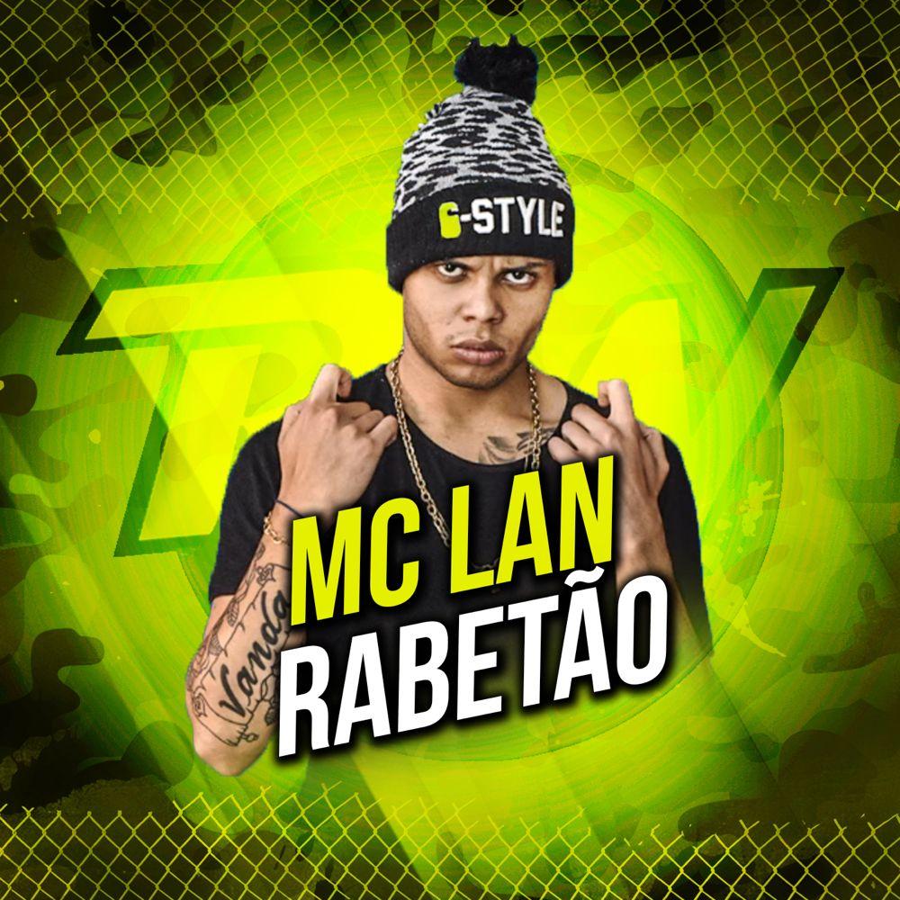 Single/EP cover of "Rabetão" by MC Lan