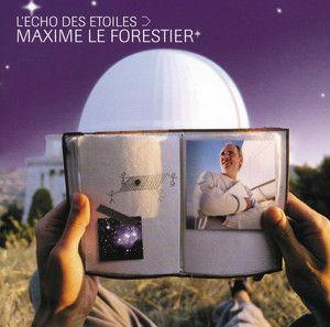 Portada de Álbum "L'Echo Des Etoiles", de Maxime Le Forestier