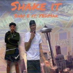 Portada de Sencillo/EP "Shake It (feat. YBD Mak)", de Baby E