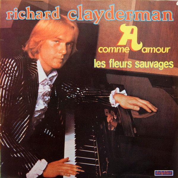 Portada de Álbum "A Comme Amour - Les Fleurs Sauvages", de Richard Clayderman