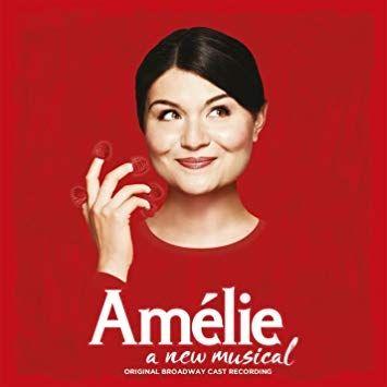 Portada de Álbum "Amélie - A New Musical (Original Broadway Cast Recording)", de Amélie - A New Musical