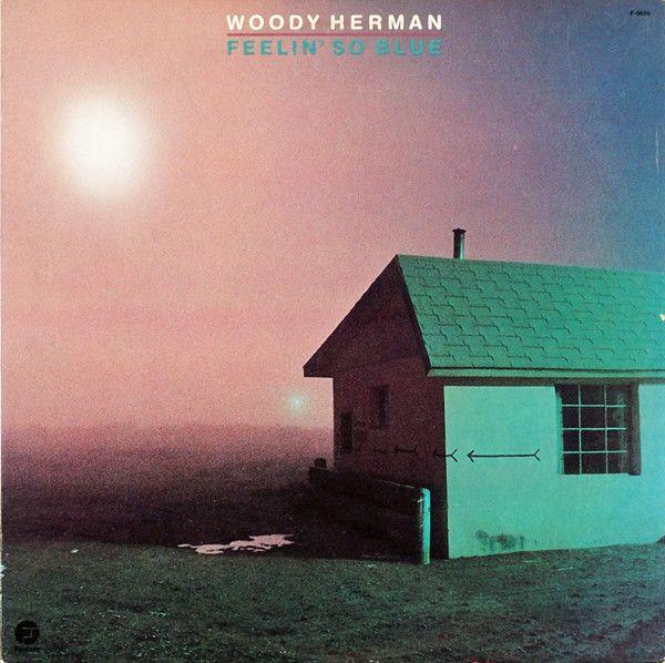 Album cover of "Feelin' So Blue" by Woody Herman