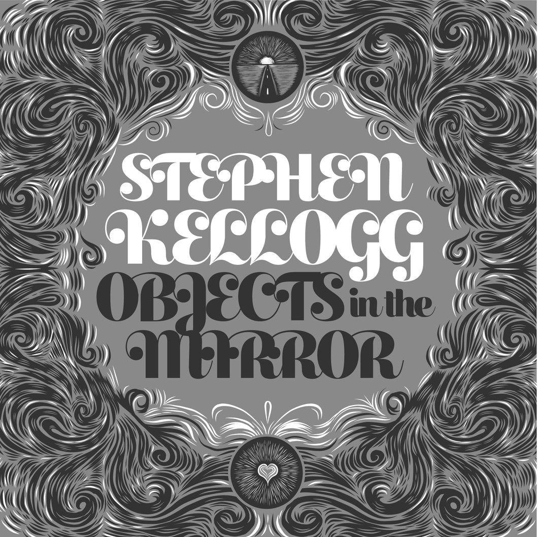 Portada de Álbum "Objects In The Mirror", de Stephen Kellogg