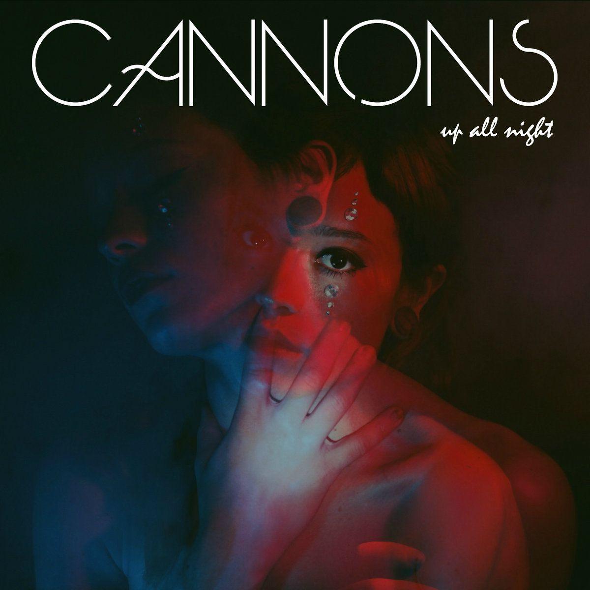 Capa do Single/EP "Up All Night", de Cannons