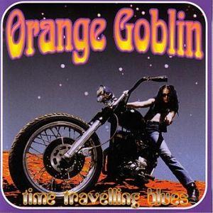 Portada de Álbum "Time Travelling Blues", de Orange Goblin