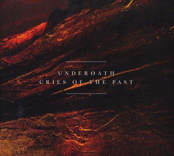 Portada de Álbum "Cries Of The Past", de Underoath
