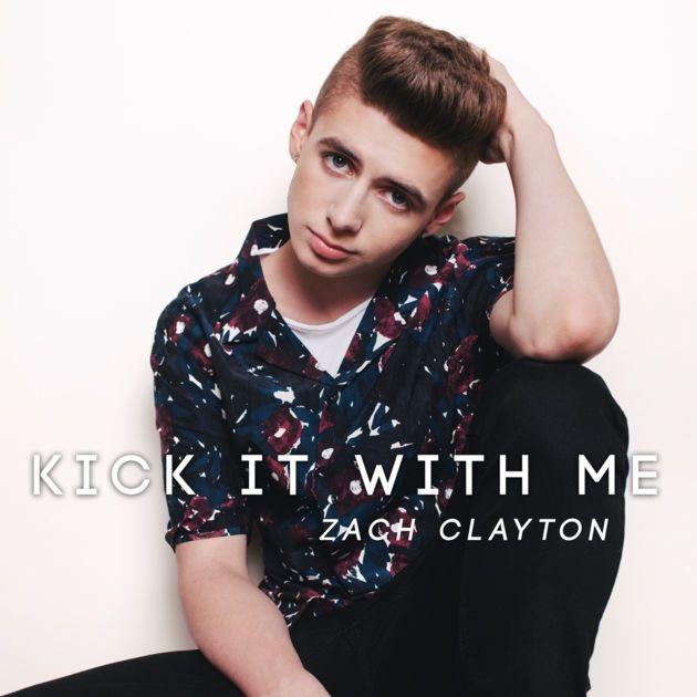 Portada de Álbum "Kick It With Me", de Zach Clayton