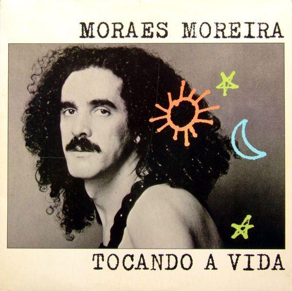 Capa do álbum "Tocando a Vida", de Moraes Moreira