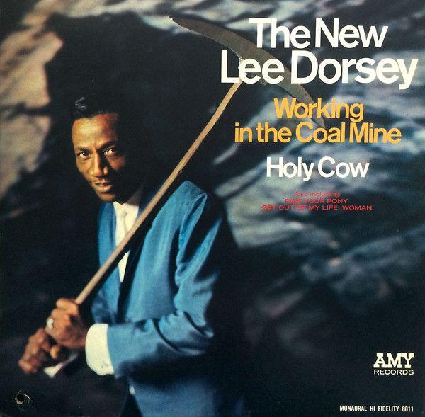 Capa do Álbum "Working In The Coal Mine - Holy Cow", de Lee Dorsey