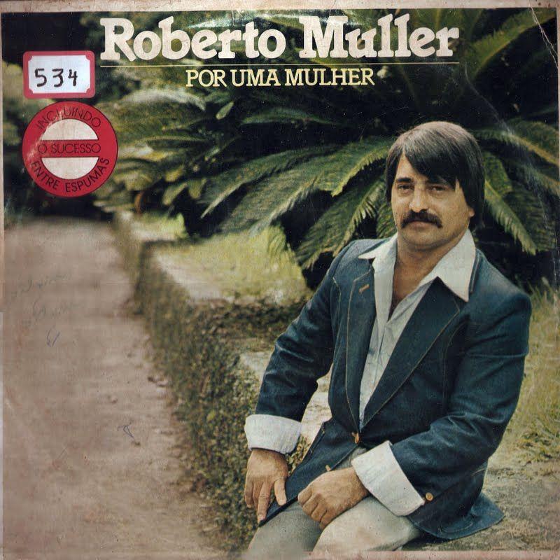 Capa do álbum "Por Uma Mulher", de Roberto Muller