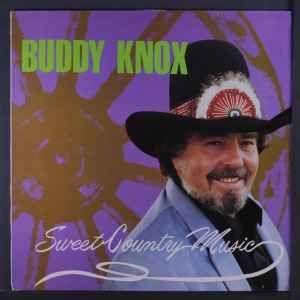 Portada de Álbum "Sweet Country Music", de Buddy Knox
