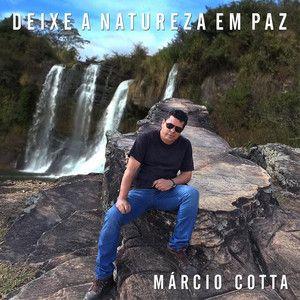 Portada de Sencillo/EP "Deixe a Natureza em Paz", de Marcio Cotta