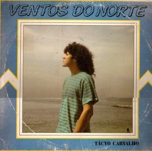 Portada de Álbum "Ventos do Norte", de Tacyo Carvalho