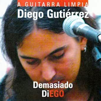 Portada de Álbum "Demasiado Diego", de Diego Gutiérrez