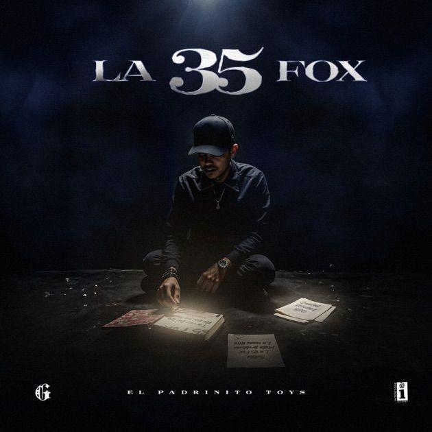 Portada de Álbum "La 35 Fox", de El Padrinito Toys