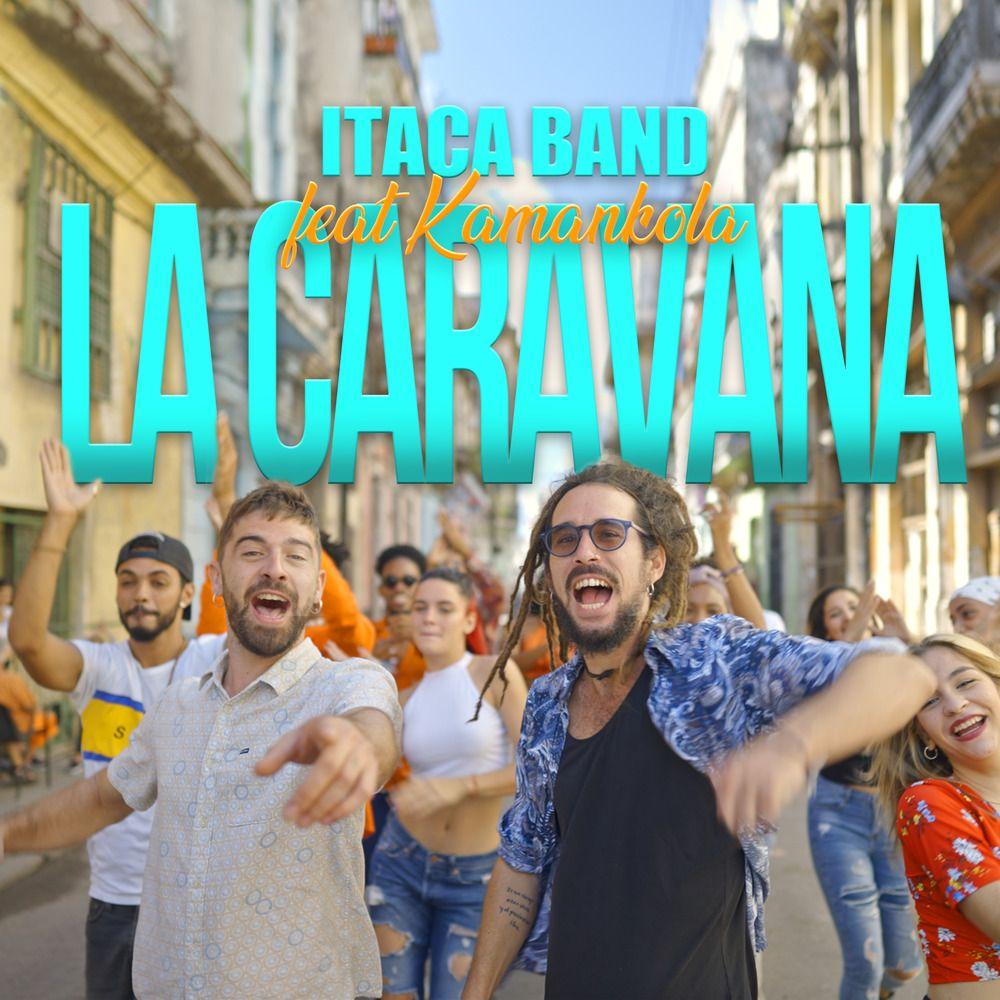 Capa do Single/EP "La caravana (feat. Kamankola)", de Itaca Band