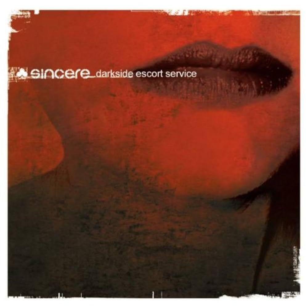 Album cover of "Darkside Escort Service" by Sincere