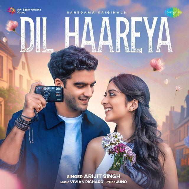 Portada de Sencillo/EP "Dil Haareya", de Arijit Singh