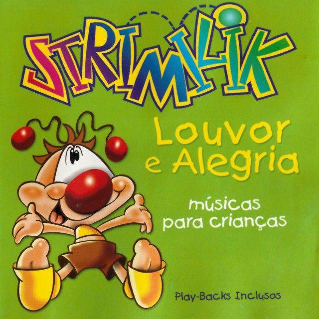 Album cover of "Louvor e Alegria: Músicas Para Crianças" by Strimilik