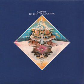 Portada de Álbum "To Keeping From Crying", de Comus