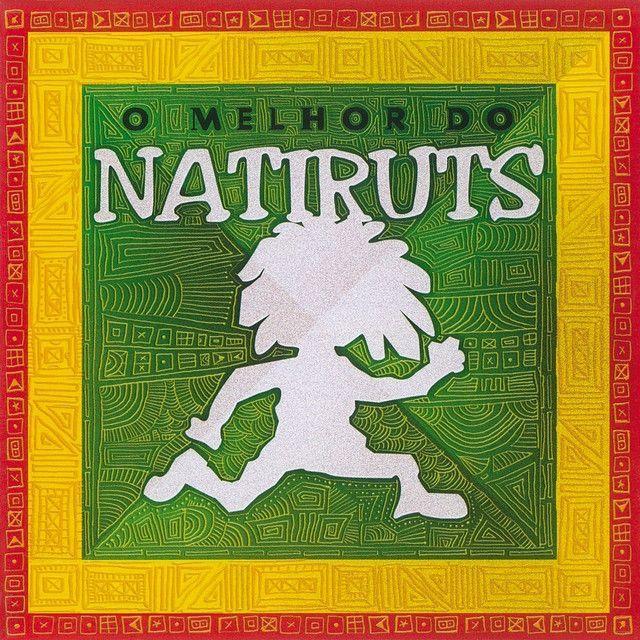 Album cover of "O Melhor de Natiruts" by Natiruts