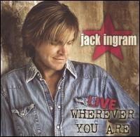 Capa do Álbum "Live Wherever You Are", de Jack Ingram