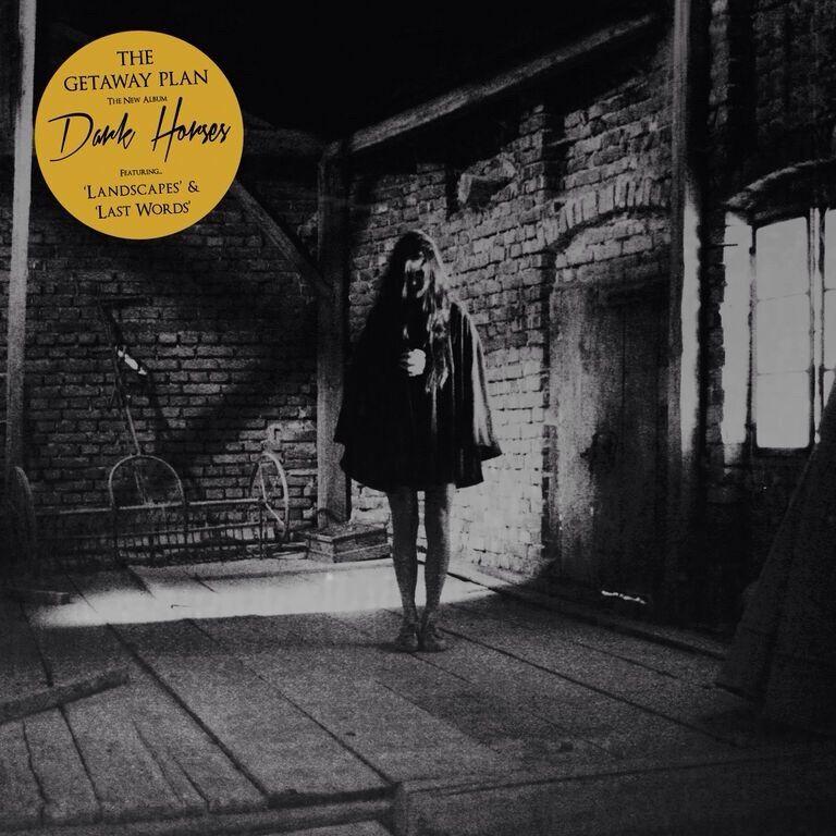 Portada de Álbum "Dark Horses", de The Getaway Plan